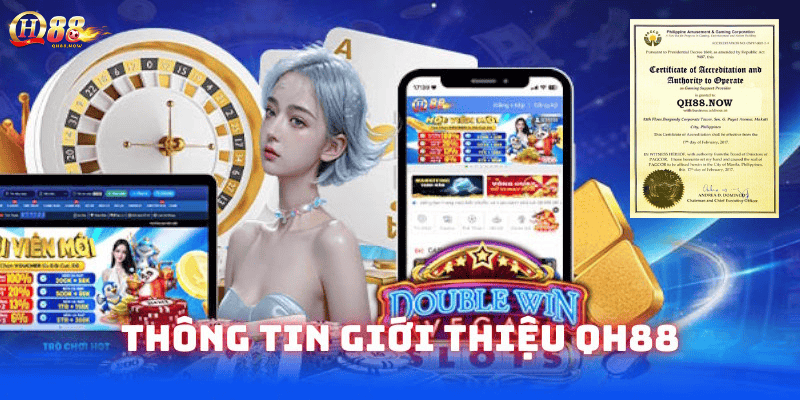 Tư liệu sơ lược về nhà cái QH88 năm 2025