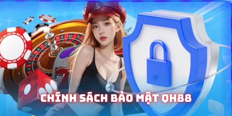 QH88 luôn đảm bảo an toàn về dữ liệu hội viên